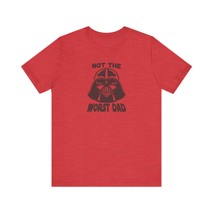 Not The Worst Dad Shirt — Funny Dad Gift, Retro Dad Humor Tee