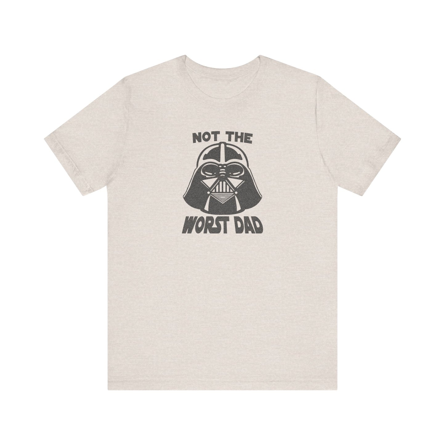 Not The Worst Dad Shirt — Funny Dad Gift, Retro Dad Humor Tee