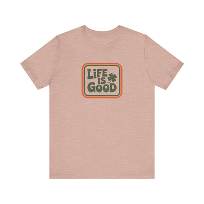 Life Is Good, Shamrock Style — St. Patrick’s Retro Tee (Light)
