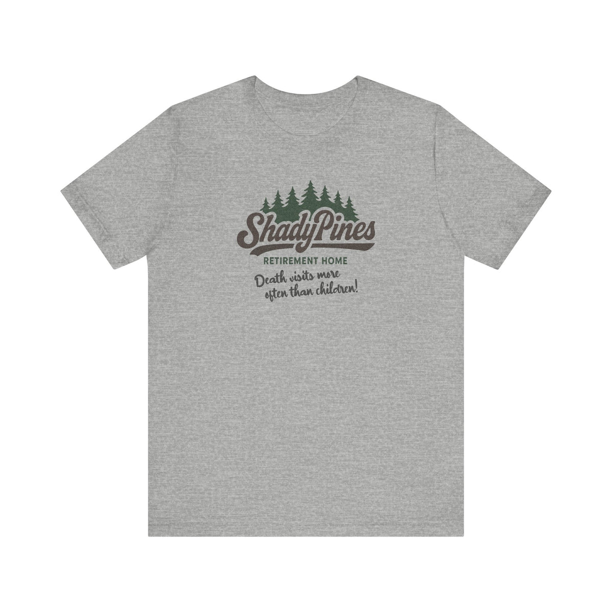 Shady Pines (Death Visits More Often Than Children) — Retro Tee (Light)