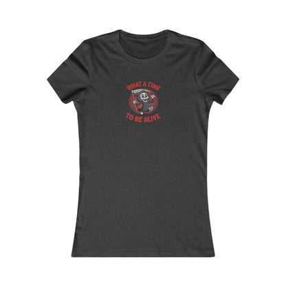 What a Time to Be Alive (Cute) — Lil Reaper Retro Women's Tee (Dark)