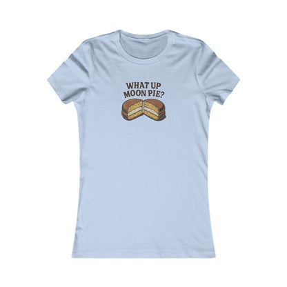 What Up, Moon Pie? — Big Bang Theory Retro Women's Tee (Light)