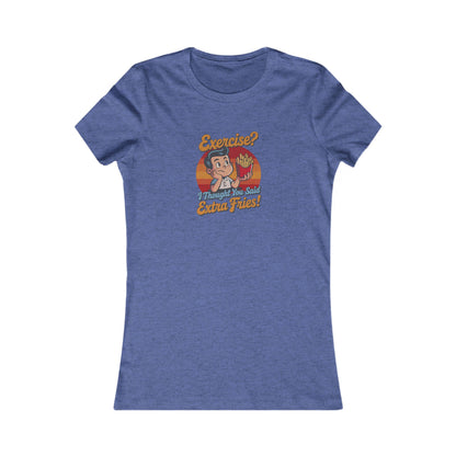 Exercise? I Thought You Said Extra Fries! — Retro Women's Tee (Dark)