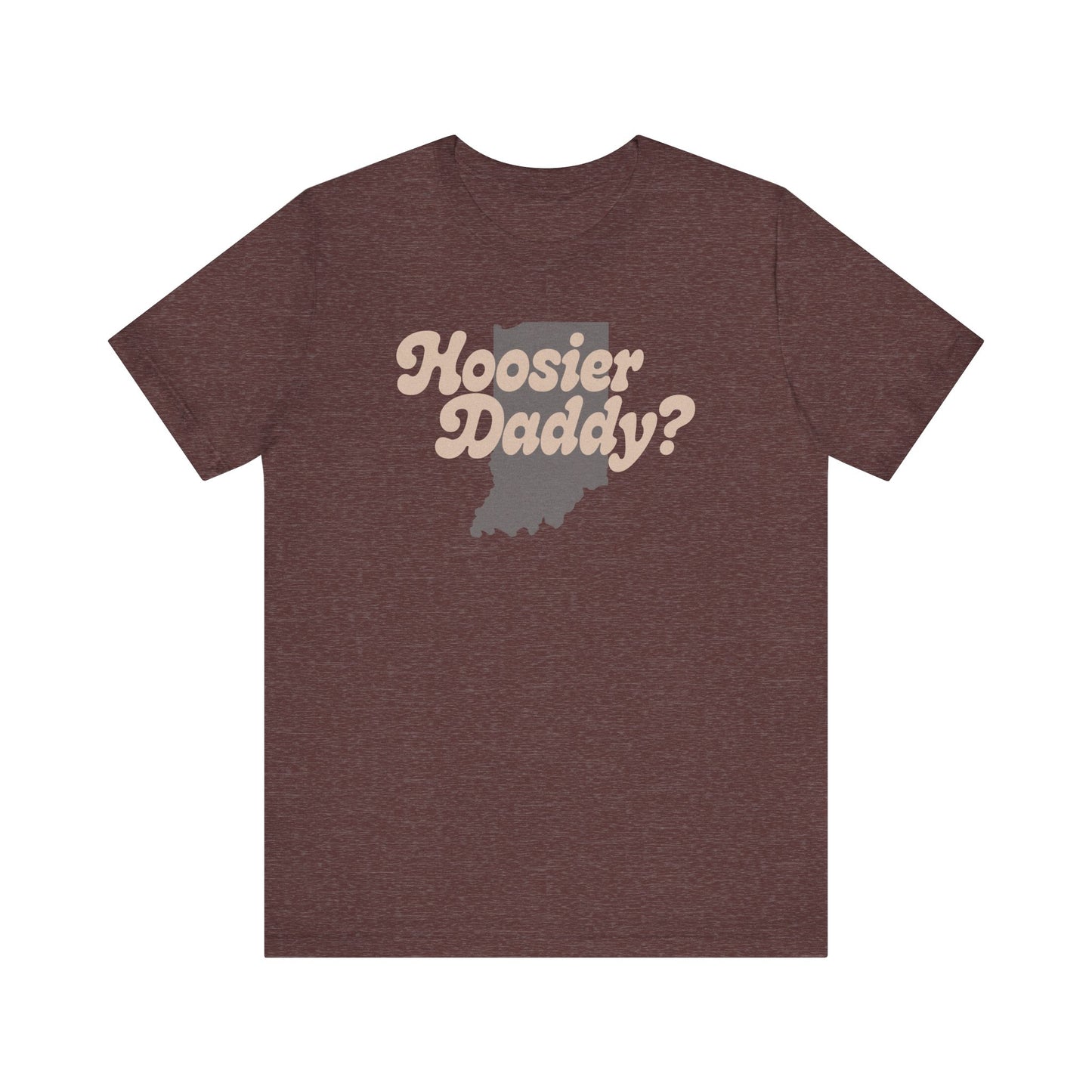 Hoosier Daddy Shirt — Funny Indiana Dad Pun Tee