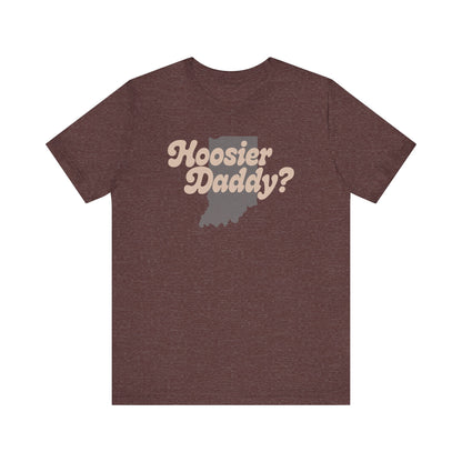 Hoosier Daddy Shirt — Funny Indiana Dad Pun Tee
