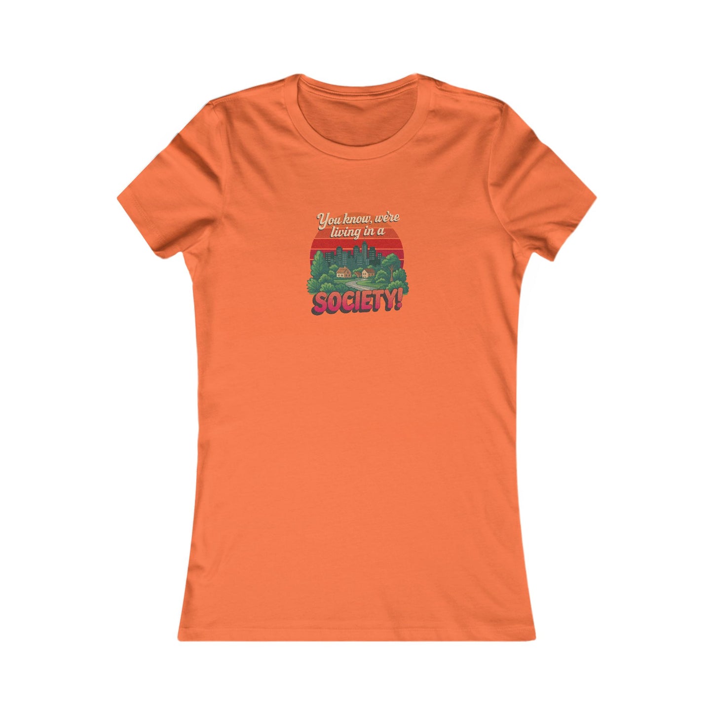 We’re Living in a Society! — Seinfeld Women's Tee (Light)