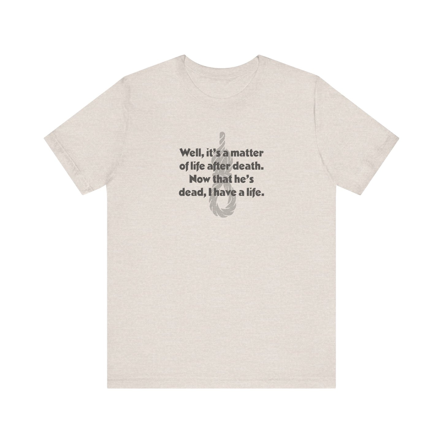Now That He’s Dead, I Have a Life — Clue Retro Tee (Light)