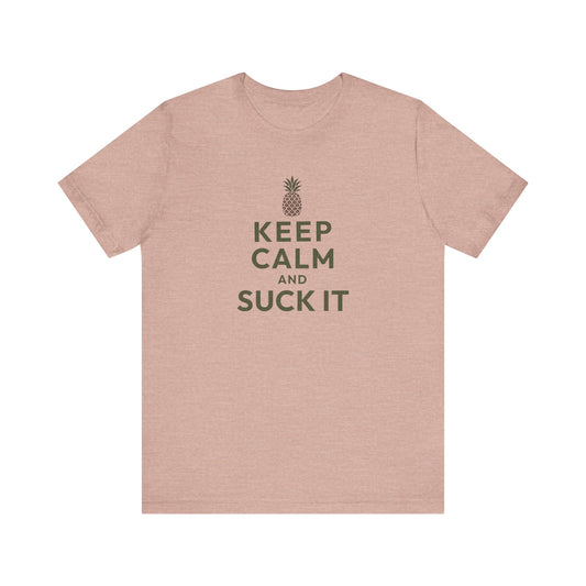 Keep Calm and Suck It — Psych Retro Tee (Light)