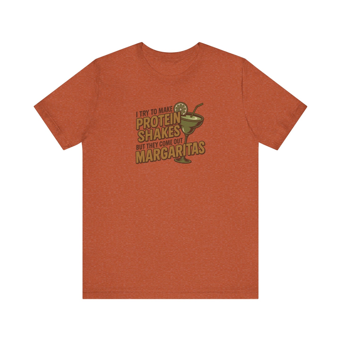 Protein Shakes (Oops, All Margaritas) — Retro Tee (Light)