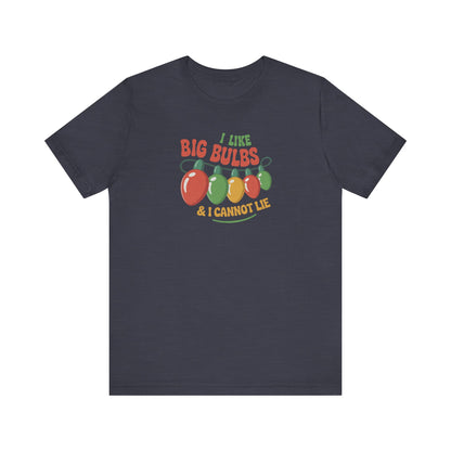 I Like Big Bulbs and I Cannot Lie — Christmas Lights Retro Tee (Dark)