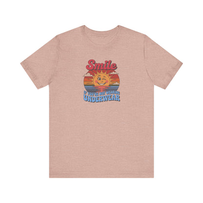 Smile If You’re Not Wearing Underwear — Retro Tee (Light)