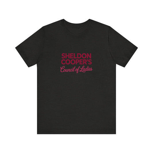 Sheldon Cooper’s Council of Ladies — TBBT Retro Tee (Dark)