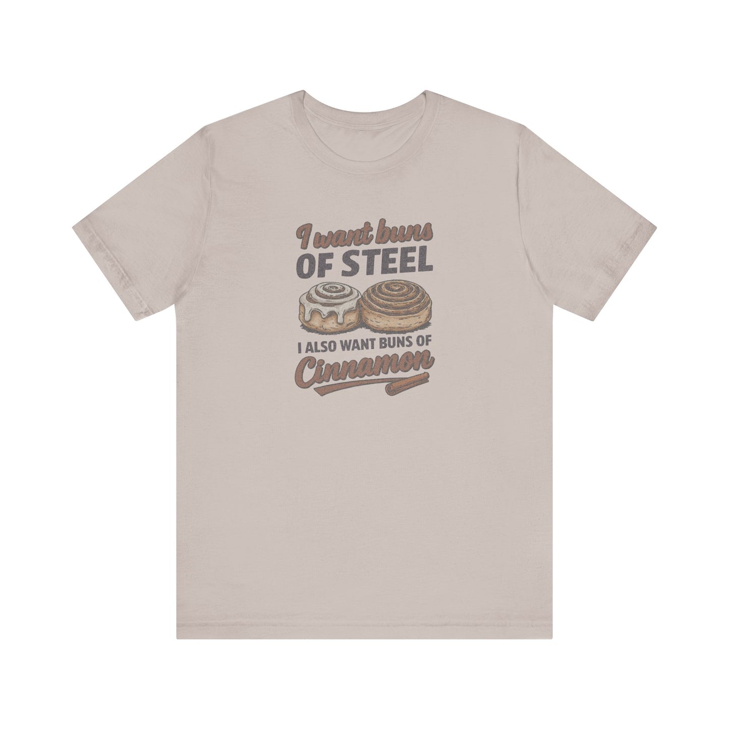 Buns of Steel (and Cinnamon) — Workout Retro Tee (Light)