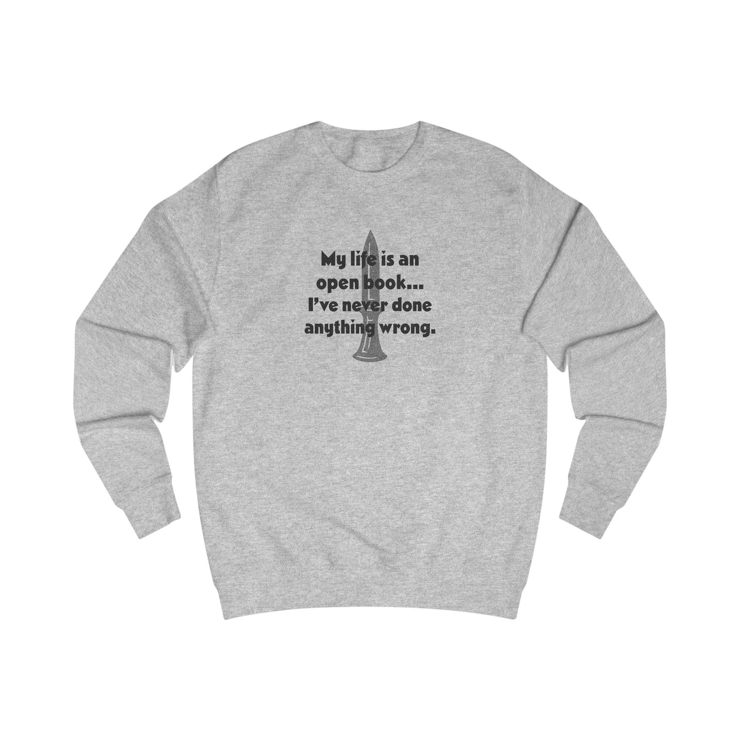 My Life Is an Open Book, I've Never Done Anything Wrong — Clue Retro Sweatshirt (Light)