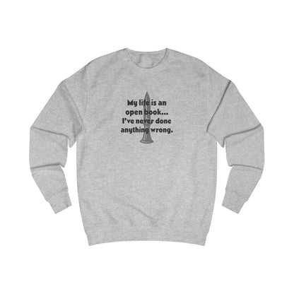 My Life Is an Open Book, I've Never Done Anything Wrong — Clue Retro Sweatshirt (Light)