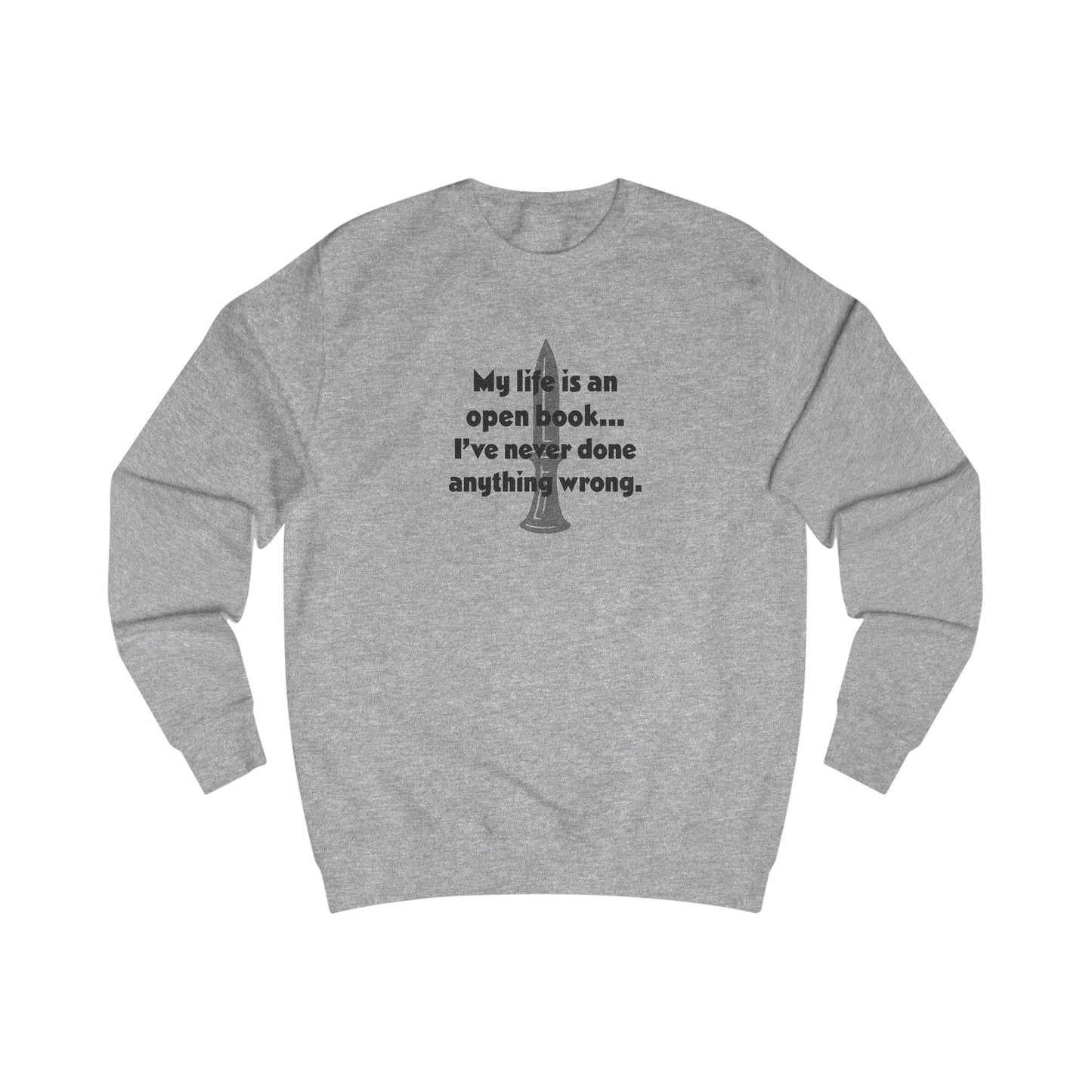 My Life Is an Open Book, I've Never Done Anything Wrong — Clue Retro Sweatshirt (Light)