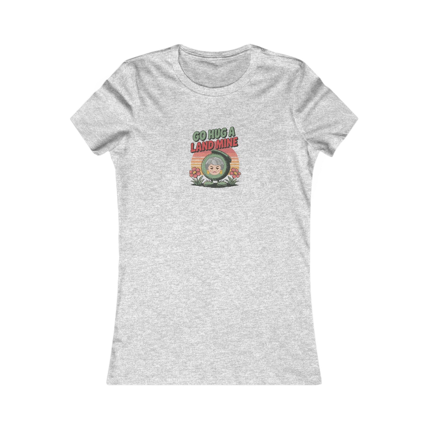 Go Hug a Land Mine — Dorothy Zbornak Retro Women's Tee (Light)