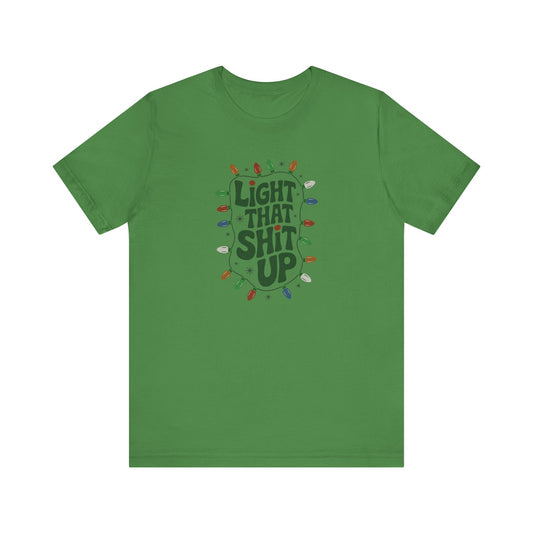 Light That Sh!t Up — Retro Christmas Lights Tee (Light)