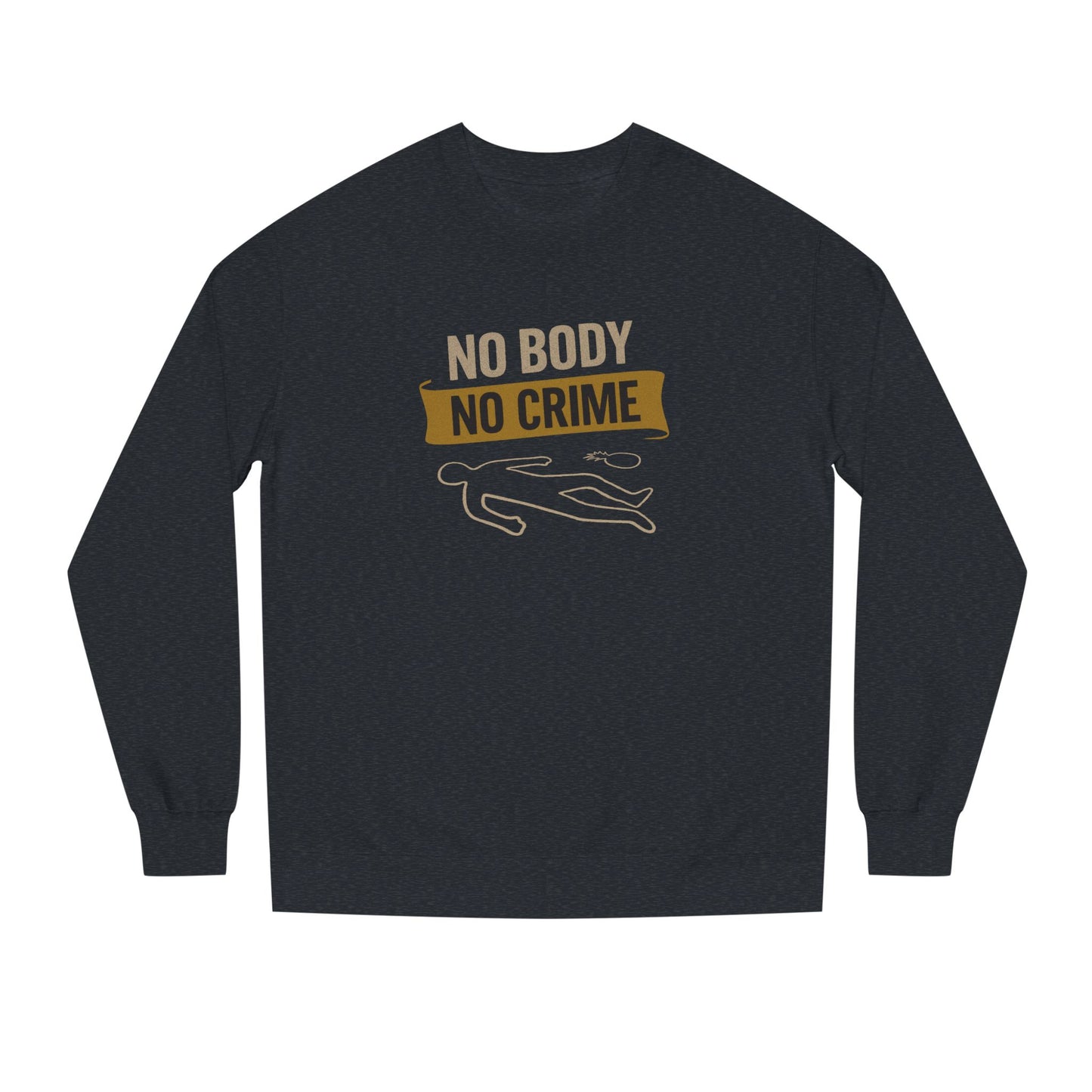 No Body, No Crime — Psych Crime Scene Retro Sweatshirt (Dark)