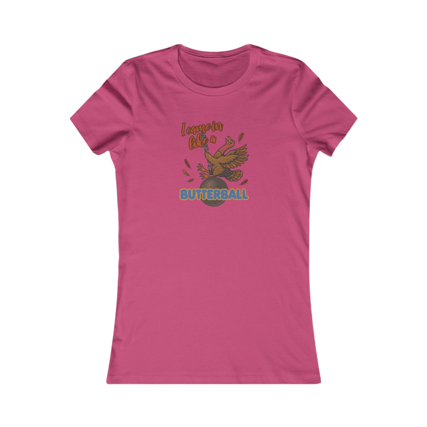 Like a Butterball — Miley Cyrus Thanksgiving Parody Retro Women's Tee (Light)