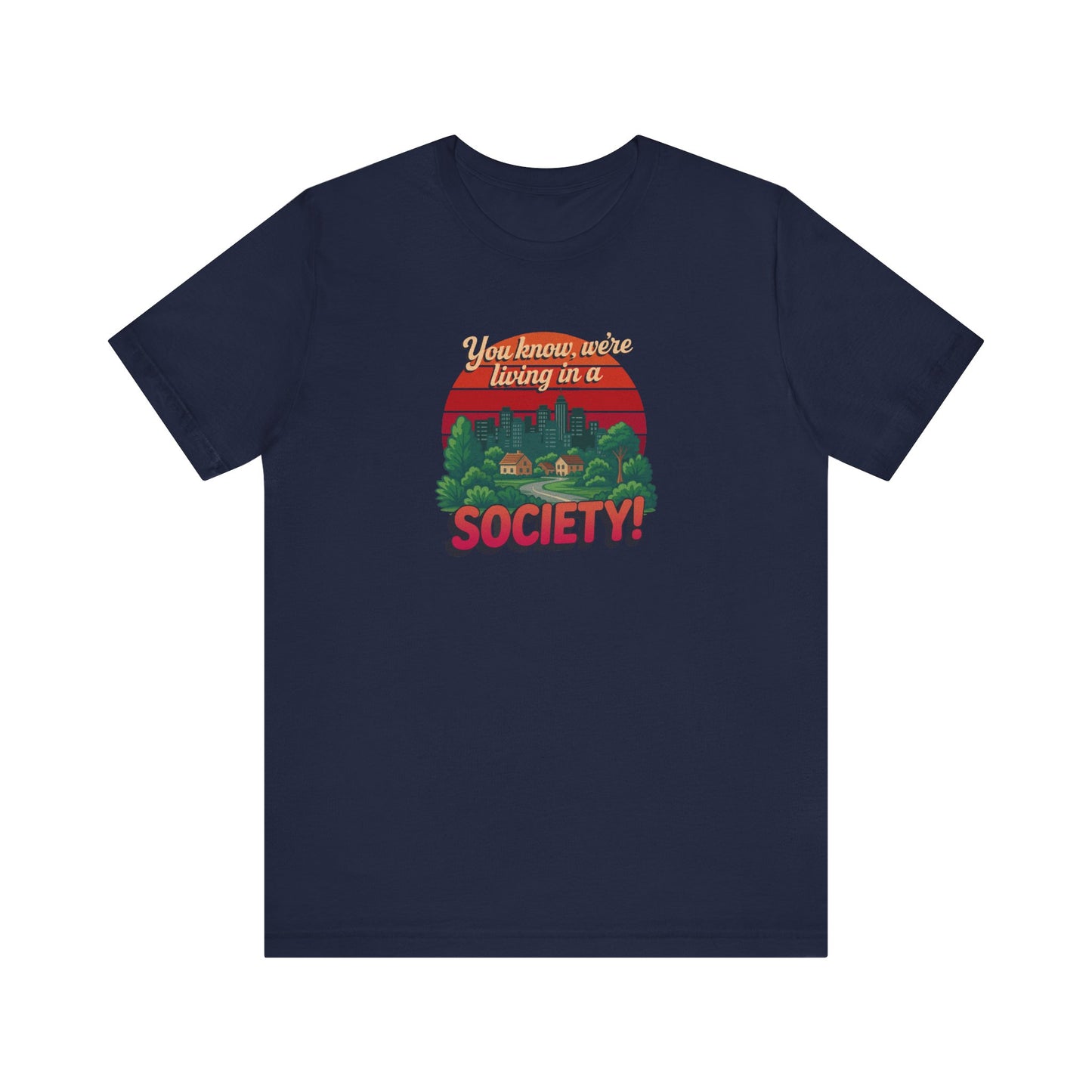 We’re Living in a Society! — Seinfeld Retro Tee (Dark)