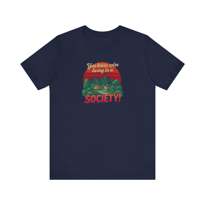 We’re Living in a Society! — Seinfeld Retro Tee (Dark)