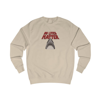 No Lives Matter — Jaws-Inspired Retro Sweatshirt (Light)