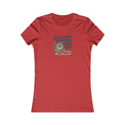 Don't Worry If People Like You (They Don't) — Retro Women's Tee (Light)