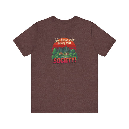 We’re Living in a Society! — Seinfeld Retro Tee (Dark)