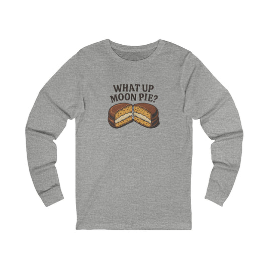 What Up, Moon Pie? — Big Bang Theory Long Sleeve (Light)
