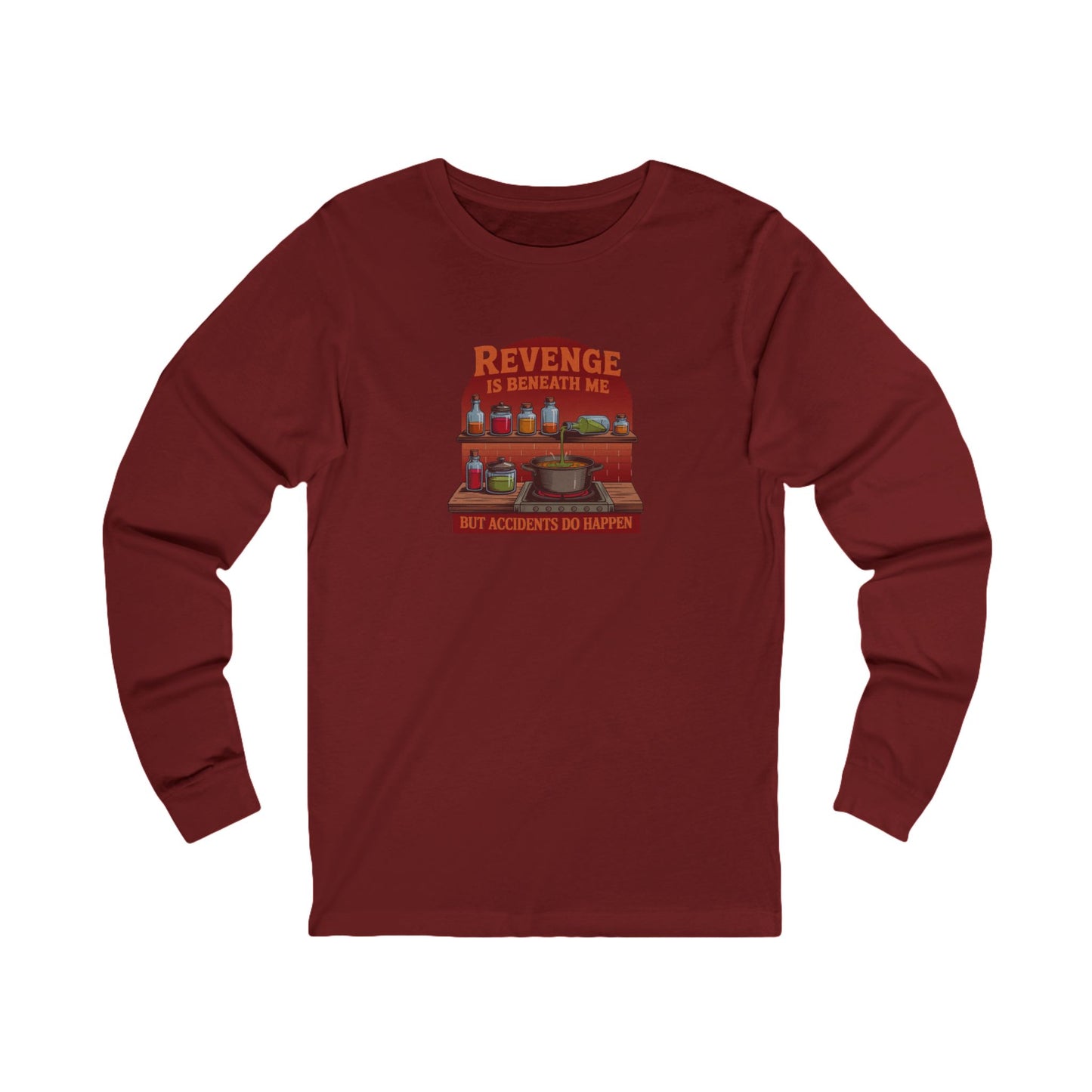 Revenge is Beneath Me (But Accidents Happen) — Retro Long Sleeve (Dark)