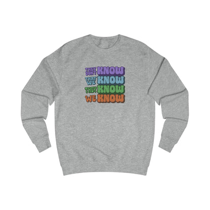 They Don't Know We Know — Friends Retro Sweatshirt (Light)