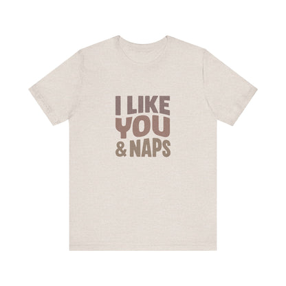 I Like You & Naps (Warm Gradient) — Retro Loungewear Tee (Light)