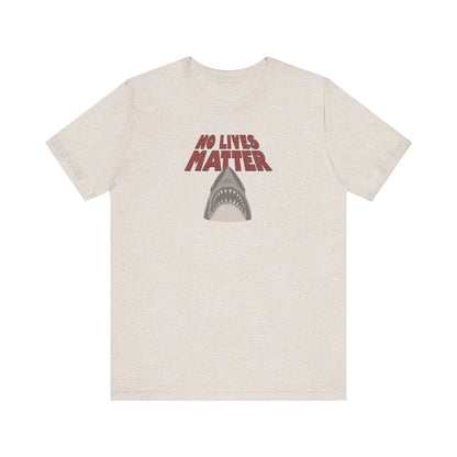 No Lives Matter — Jaws-Inspired Retro Tee (Light)