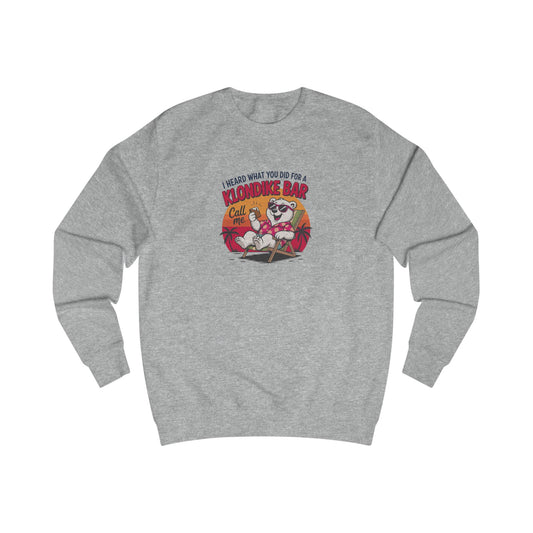 What You Did for a Klondike Bar — Retro Sweatshirt (Light)