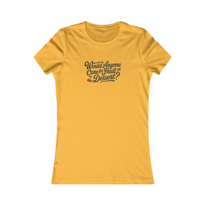 Would Anyone Care for Fruit or Dessert? — Clue Retro Women's Tee (Light)