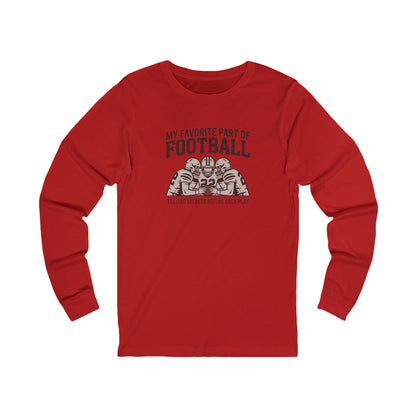 My Favorite Part of Football (Telling Secrets Before Each Play) – Retro Long Sleeve (Light)