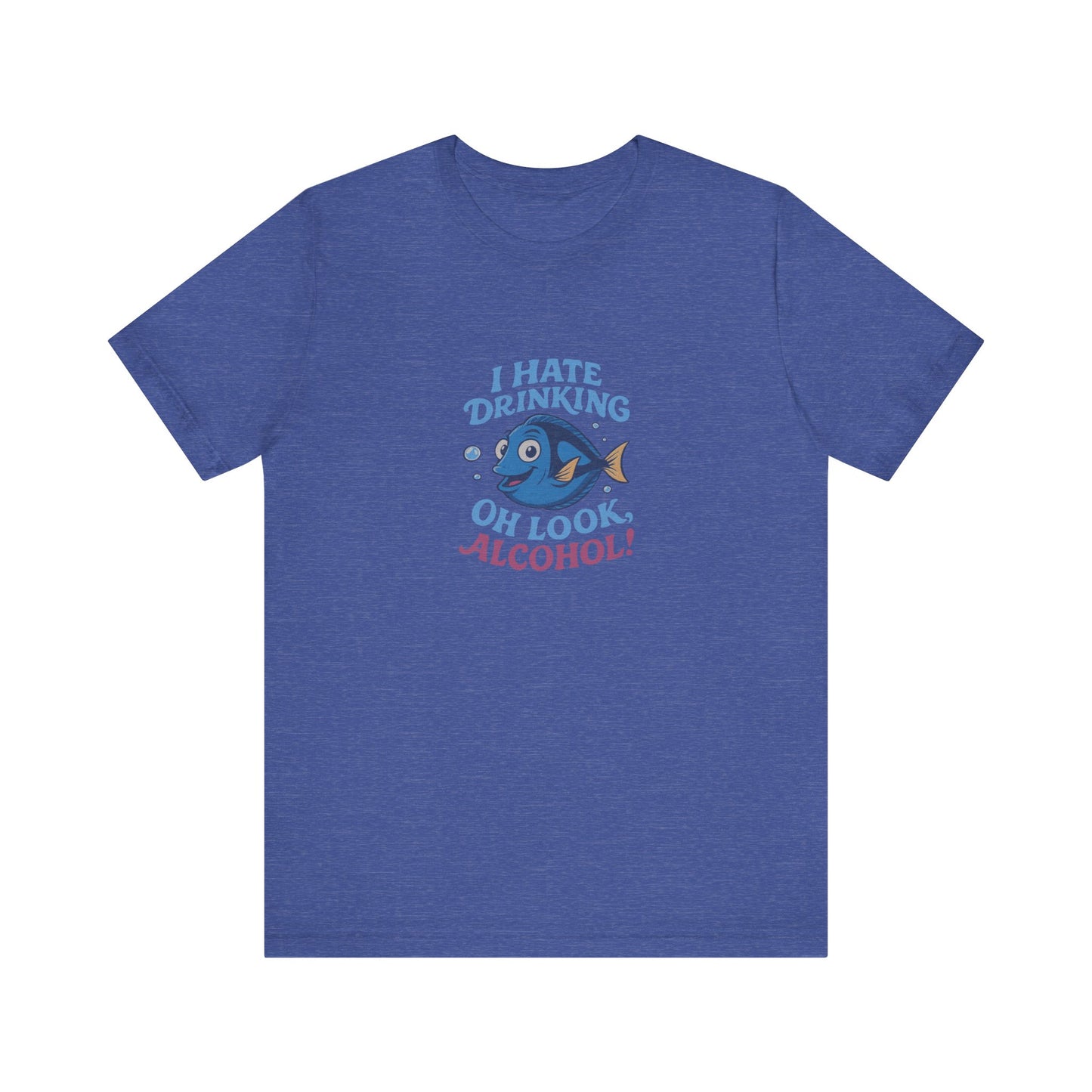 I Hate Drinking (Oh Look, Alcohol!) — Forgetful Fish Retro Tee (Dark)