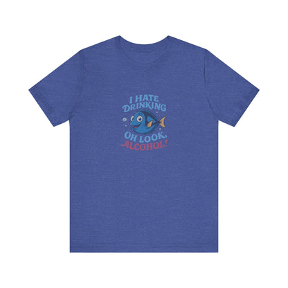 I Hate Drinking (Oh Look, Alcohol!) — Forgetful Fish Retro Tee (Dark)