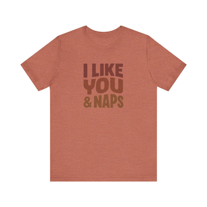 I Like You & Naps (Warm Gradient) — Retro Loungewear Tee (Light)