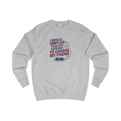 Your Life Support < Charging My Phone — Retro Sweatshirt (Light)