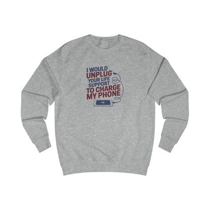 Your Life Support < Charging My Phone — Retro Sweatshirt (Light)