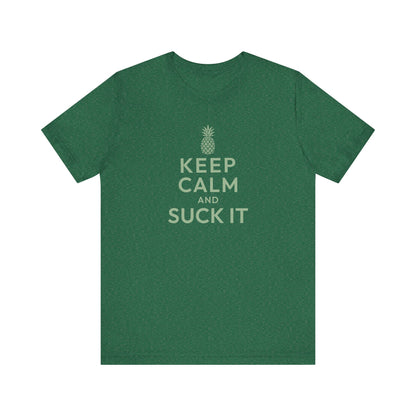 Keep Calm and Suck It — Psych Retro Tee (Dark)