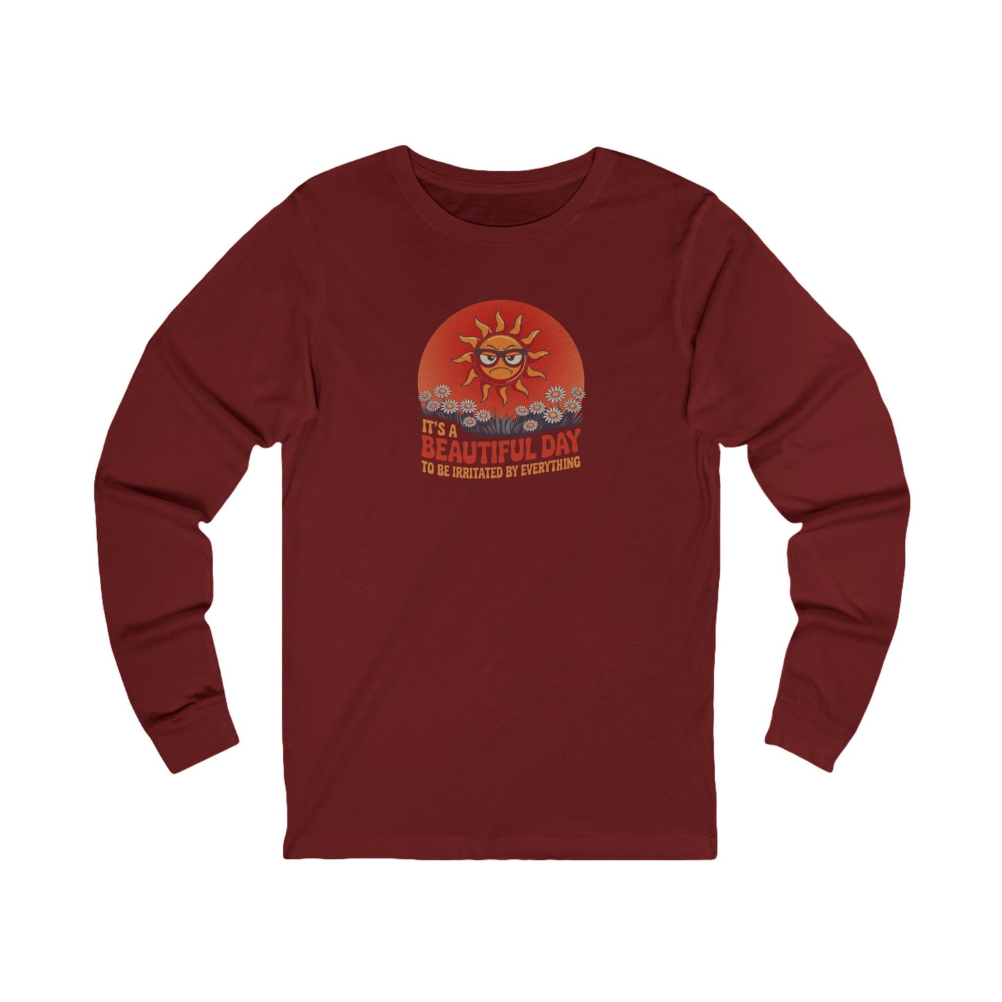 Beautiful Day To Be Irritated by Everything — Retro Long Sleeve (Dark)