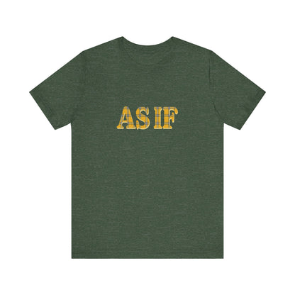 As If — Clueless Cher Horowitz Quote Retro Tee (Dark)