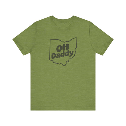 OH Daddy Shirt — Funny Ohio Dad Gift, Retro Pun Tee