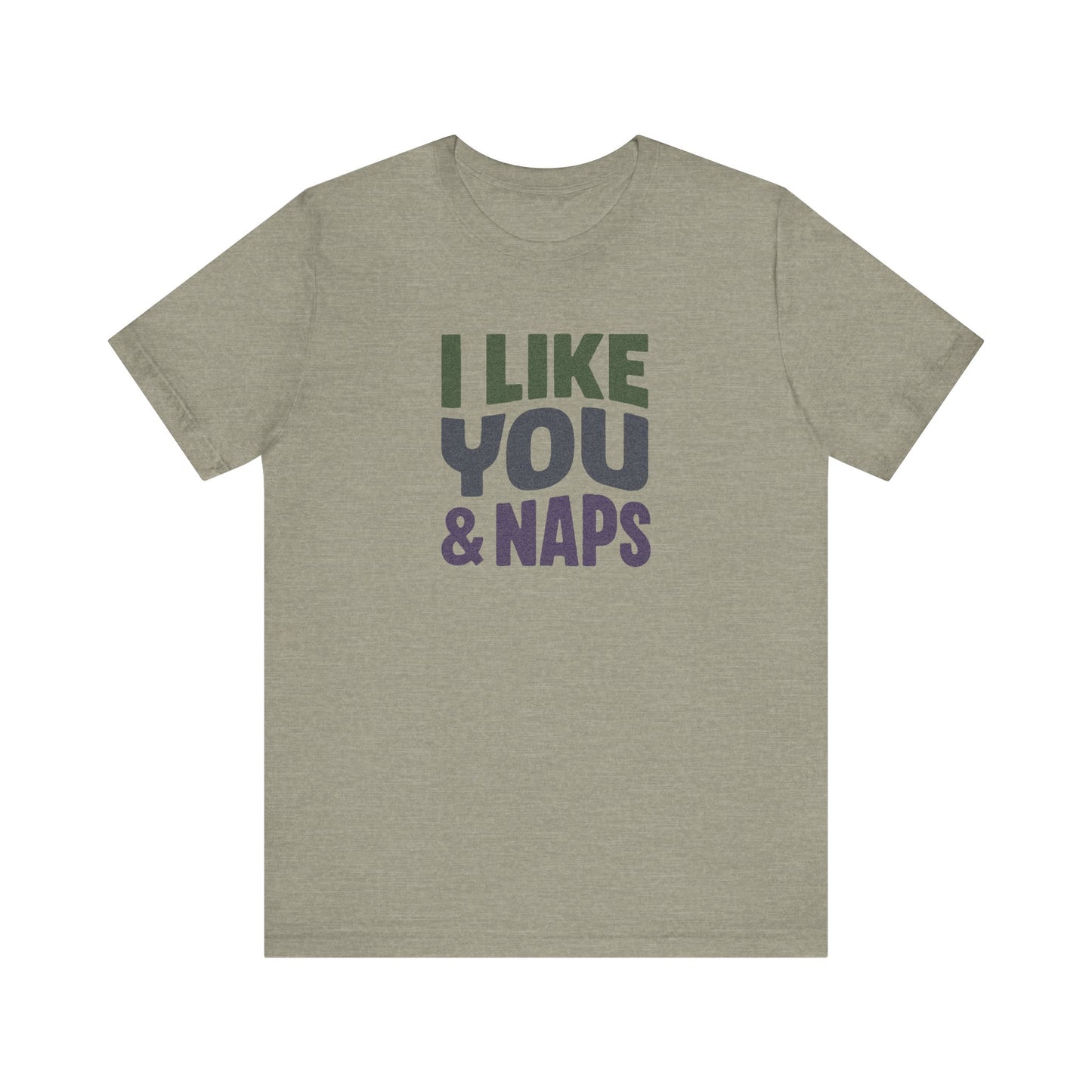I Like You & Naps (Cool Gradient) — Retro Loungewear Tee (Light)