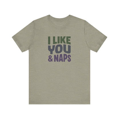 I Like You & Naps (Cool Gradient) — Retro Loungewear Tee (Light)