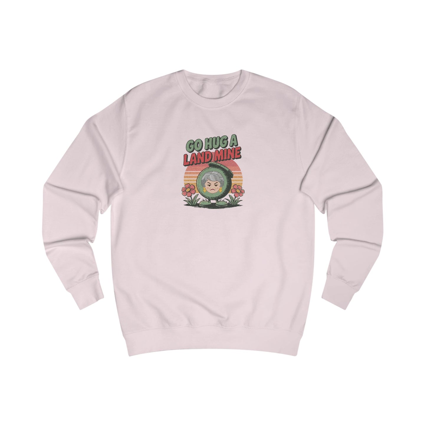 Go Hug a Land Mine — Dorothy Zbornak Retro Sweatshirt (Light)