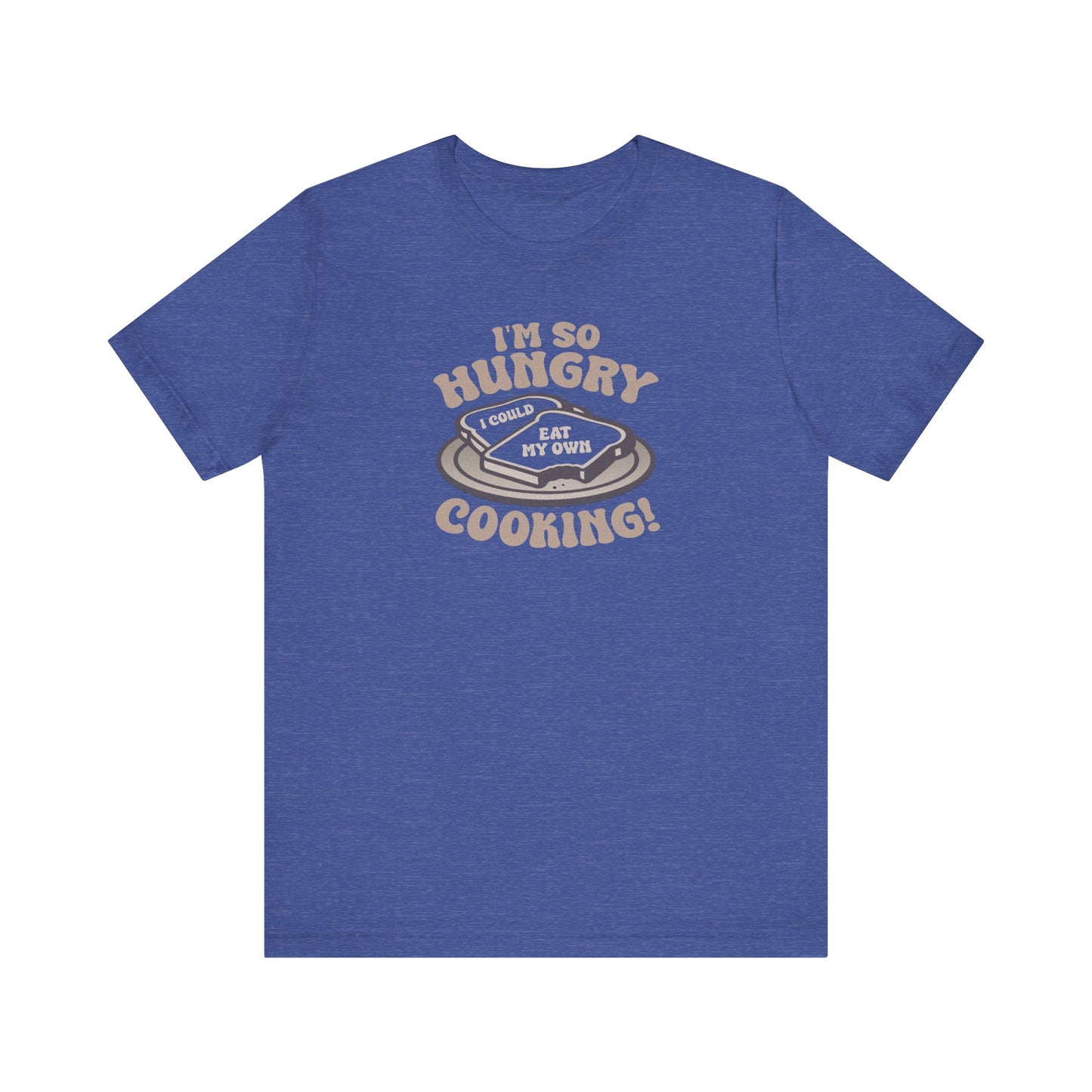 I'm So Hungry, I Could Eat My Own Cooking — Retro Tee (Dark)
